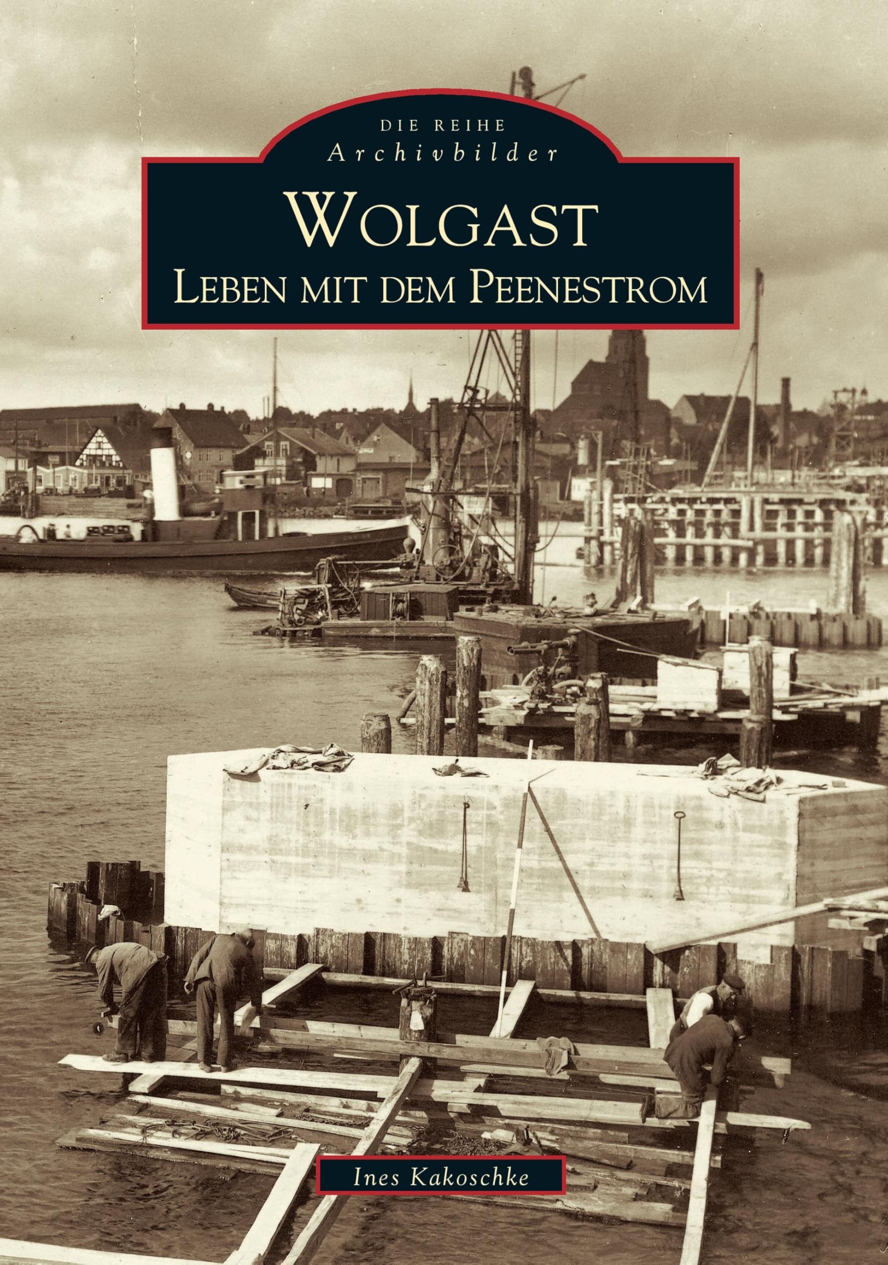 Wolgast: Leben mit dem Peenestrom Politics & History