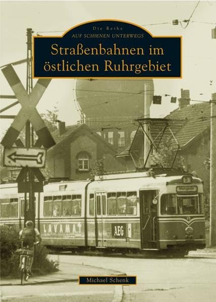 Straßenbahnen im östlichen Ruhrgebiet Leisure, Home & Garden