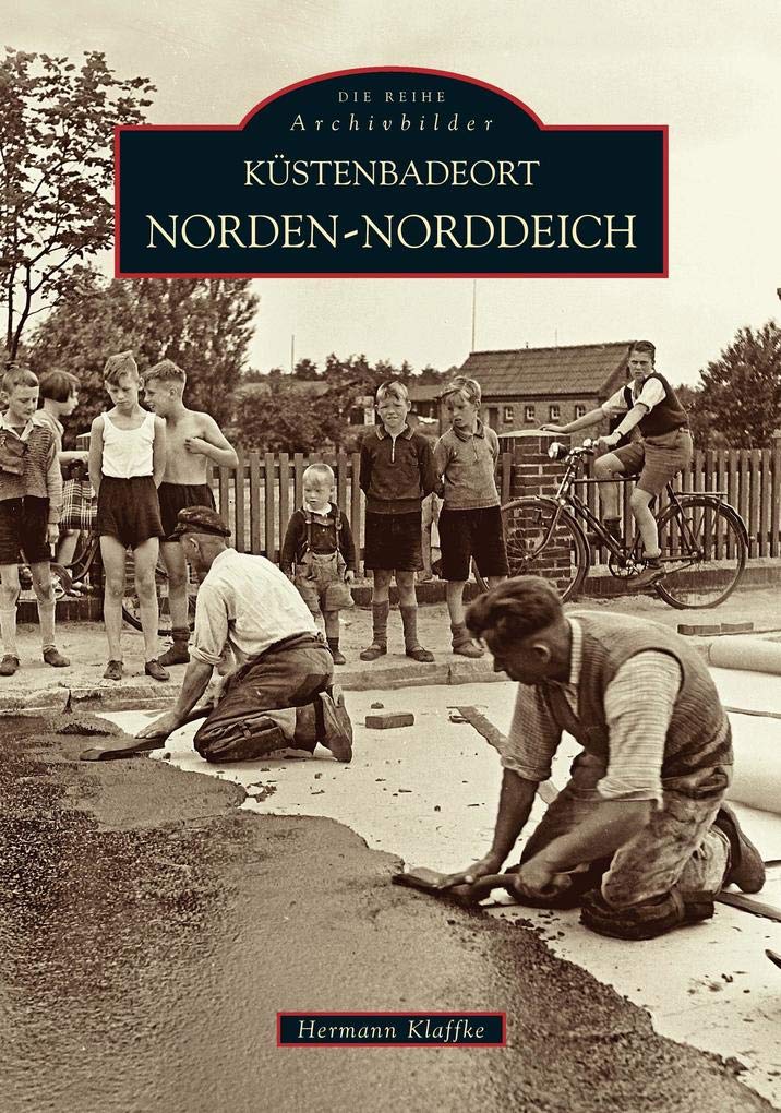 Küstenbadeort Norden-Norddeich German history