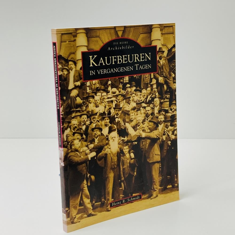 Kaufbeuren in vergangenen Tagen Film, Art & Culture