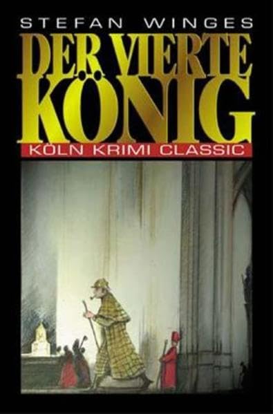 Der vierte König. Ein Fall für Sherlock Holmes Historical Fiction