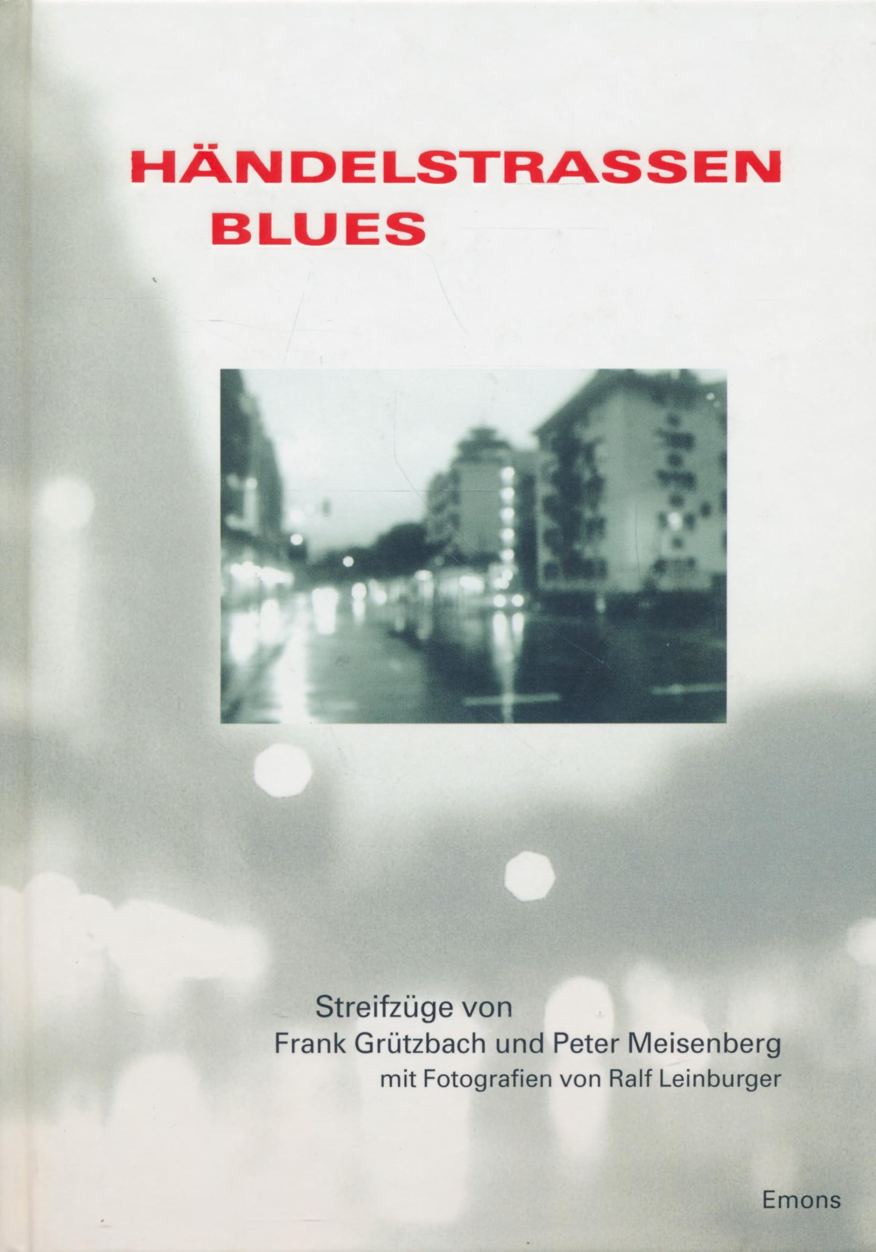 Händelstraßenblues: Streifzüge Contemporary literature