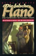 Die Falsche Hand: Das Geheimnis des Genter Altars Historischer Krimi Books