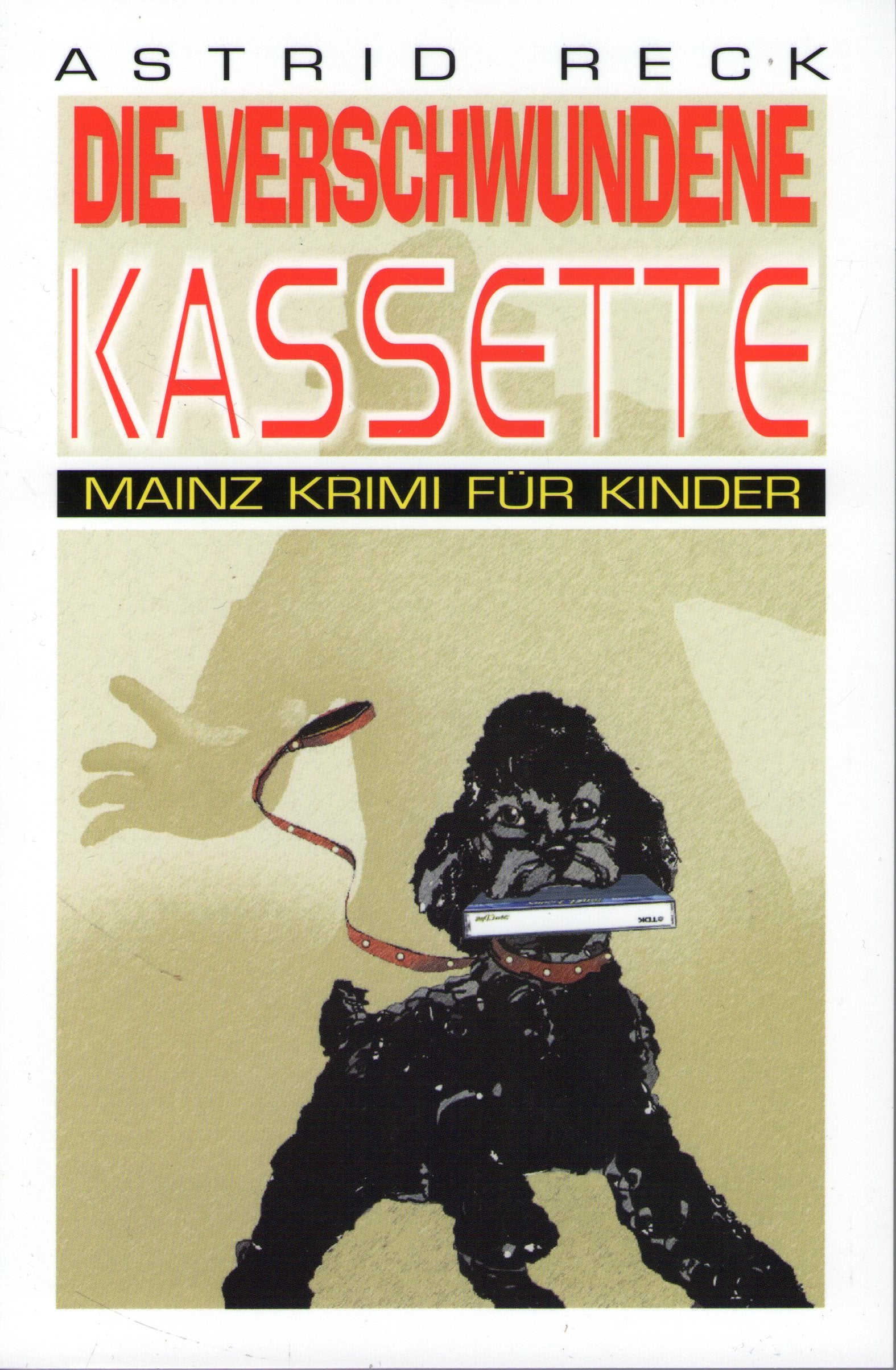 Die verschwundene Kassette. Mainz Krimi für Kinder. Novels & Short Stories for children