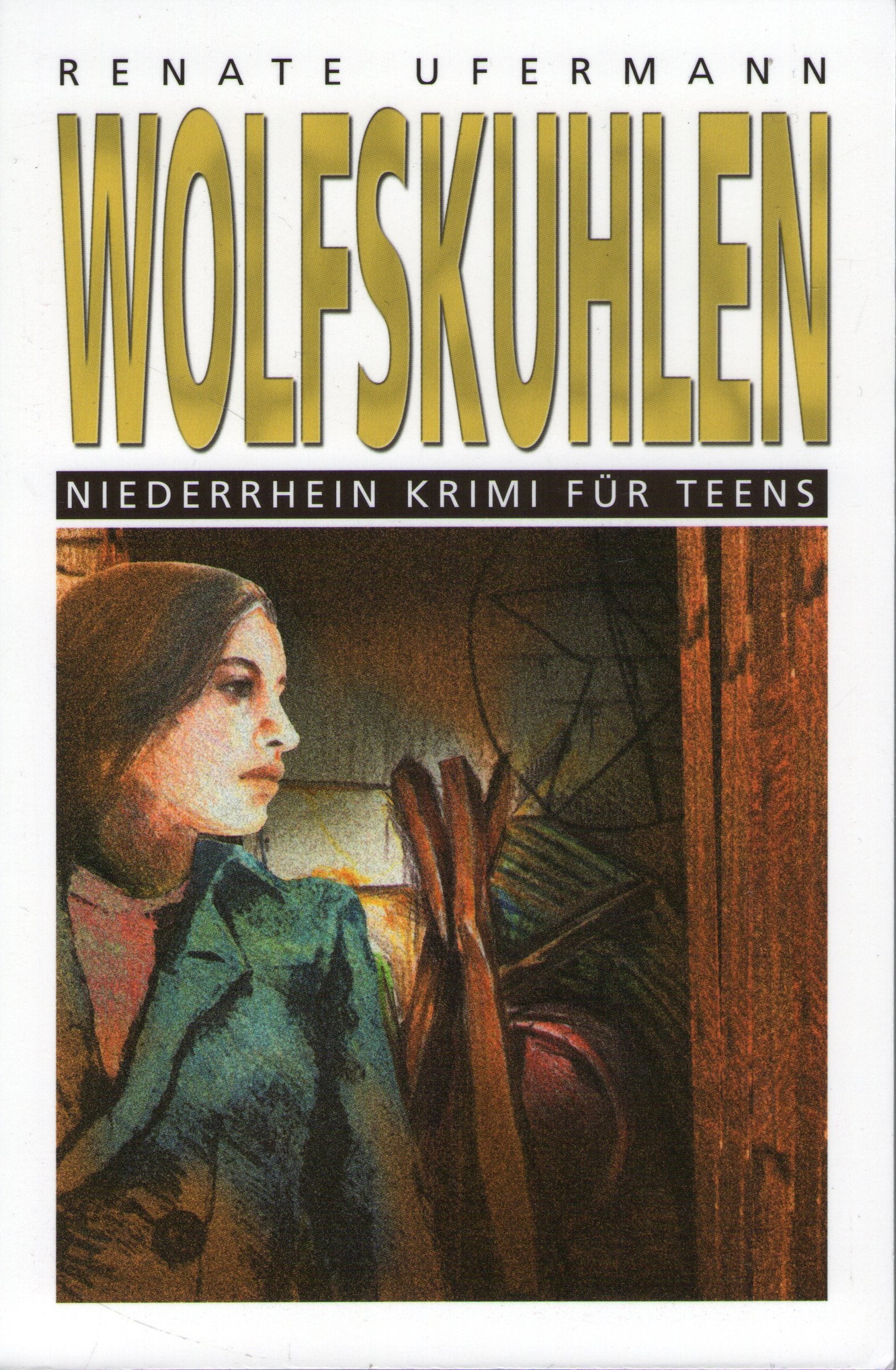 Wolfskuhlen: Niederrhein Krimi für Teens Fantasy & Sci-Fi