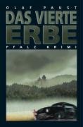 Das vierte Erbe: Pfalz Krimi 3 Crime & Thrillers