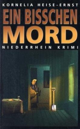 Ein bisschen Mord (Niederrhein Krimi) Contemporary literature