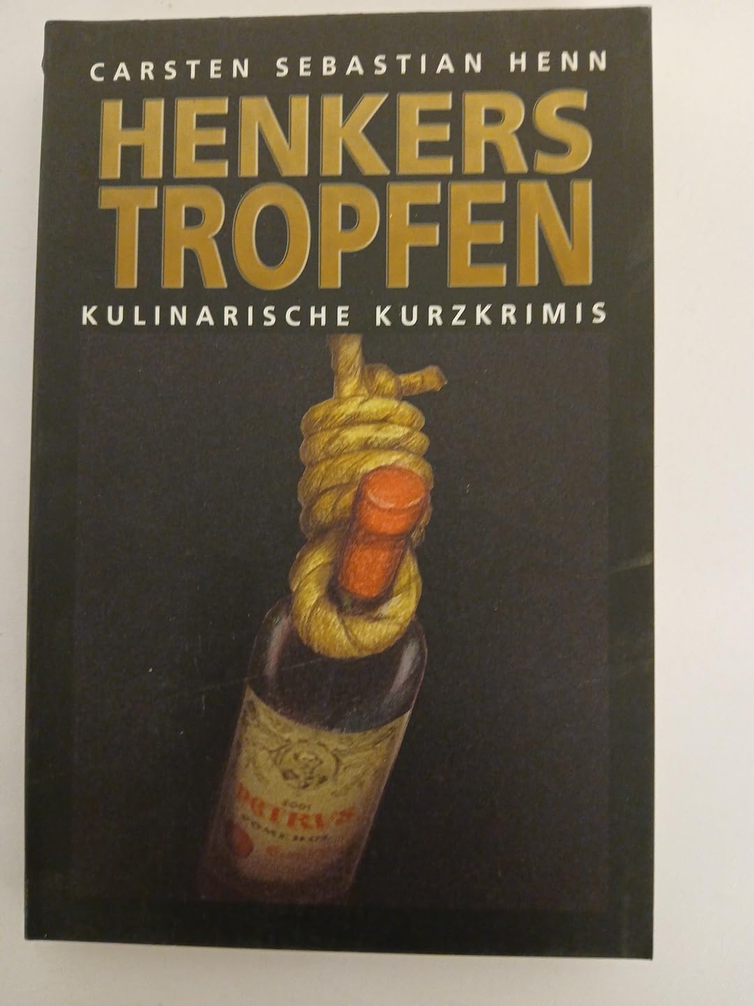 Henkerstropfen Contemporary literature Books