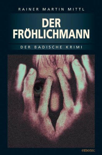 Der Fröhlichmann Crime & Thrillers