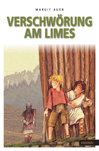 Verschwörung am Limes Novels & Short Stories for children
