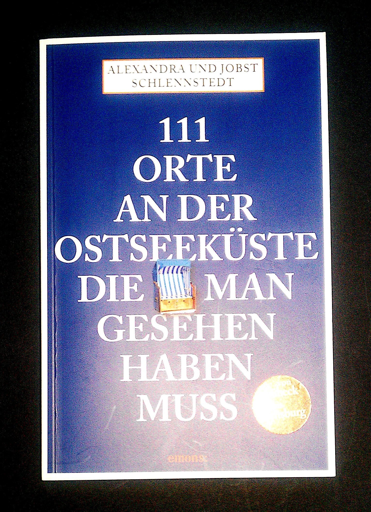 111 Orte an der Ostseeküste, die man gesehen haben muß Leisure, Home & Garden