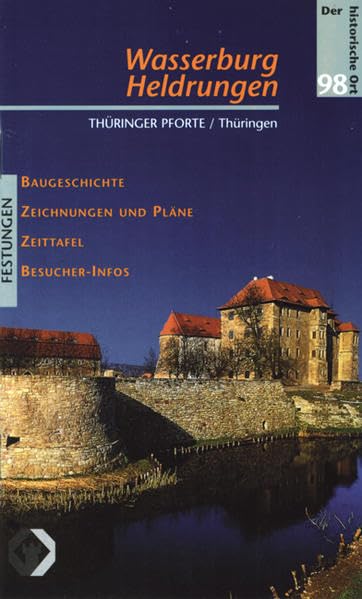 Wasserburg Heldrungen (Der historische Ort - Festungen) Film, Art & Culture