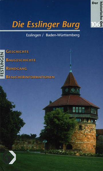 Die Esslinger Burg (Der historische Ort - Festungen) Film, Art & Culture