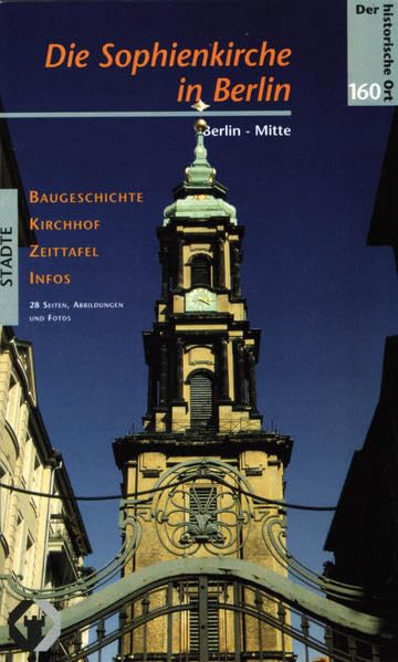 Die Sophienkirche in Berlin (Der historische Ort - Städte) Travel Guides