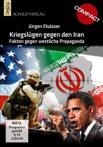 Kriegslügen gegen den Iran - Fakten gegen westliche Propaganda Movies