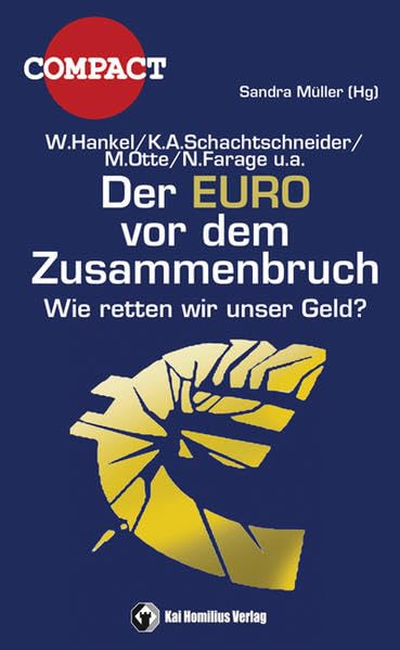 Der Euro vor dem Zusammenbruch: Wie retten wir unser Geld? book