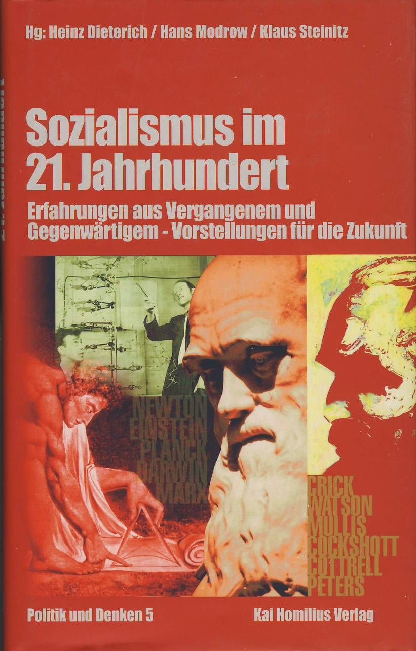Sozialismus im 21. Jahrhundert: Erfahrungen aus Vergangenem und Gegenwärtigem - Vorstellungen für die Zukunft: Erfahrungen aus Vergangenem und ... Zukunft. Konferenzbeiträge (Politik & Denken) Law