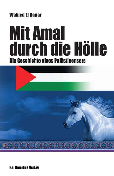 Mit Amal durch die Hölle Contemporary literature