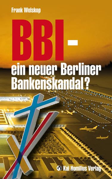 BBI – ein neuer Berliner Bankenskandal? Books