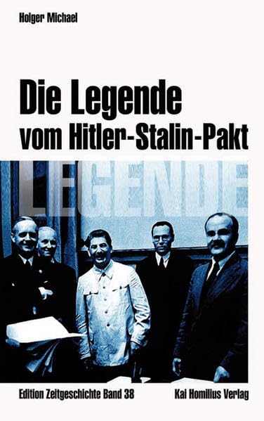 Die Legende vom Hitler-Stalin-Pakt German history