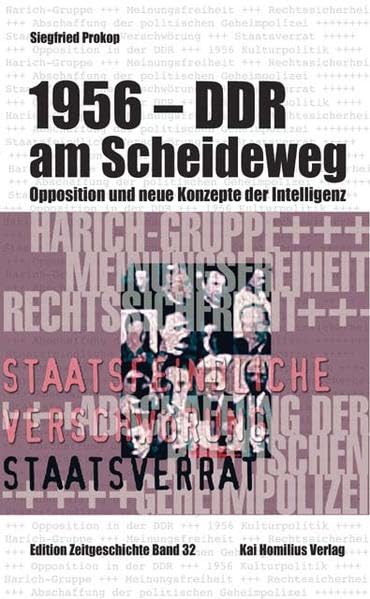 1956 - DDR am Scheideweg. Opposition und neue Konzepte der Intelligenz German history