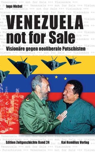 Venezuela not for Sale Politics & History