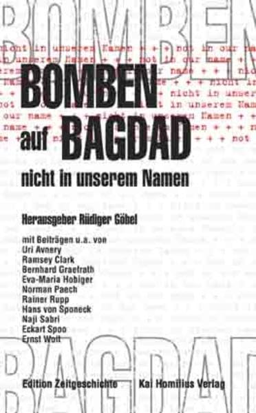 Bomben auf Bagdad - nicht in unserem Namen Politics & History