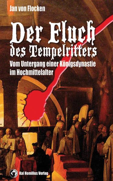 Der Fluch des Tempelritters Historical Fiction