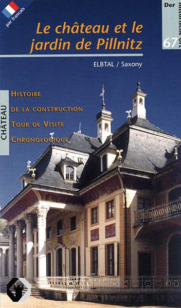 Le Chateau et le Jardin de Pillnitz (Der historische Ort - Schlösser) Travel