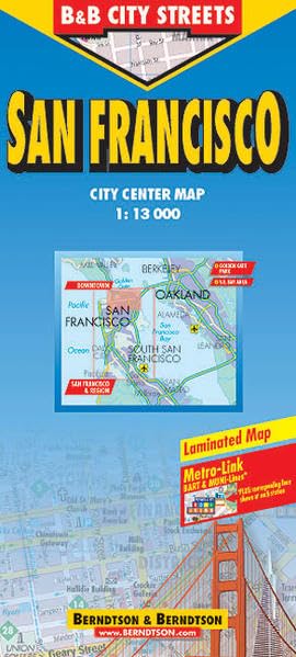 B & B City Streets, San Francisco (B & B City Streets / Laminierte, grossmassstäbliche Stadtpläne der Stadtzentren, vielfach faltbar, reissfest, ... Klimadiagramm und Register) Geology & Geography