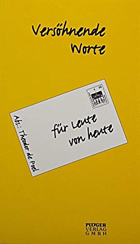 Versöhnende Wort für Leute von Heute Books