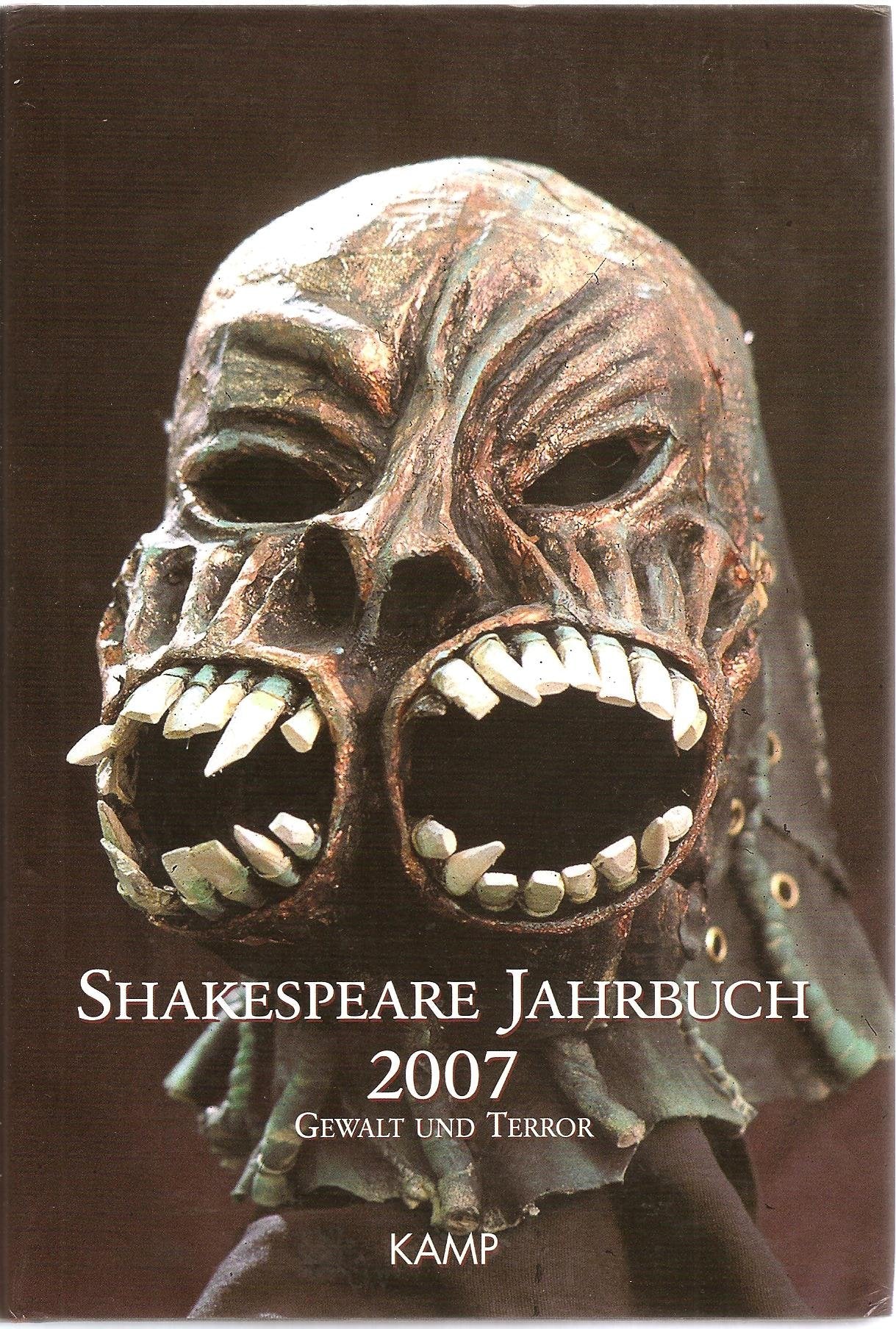 Shakespeare Jahrbuch / Shakespeare Jahrbuch: 2007 Contemporary literature
