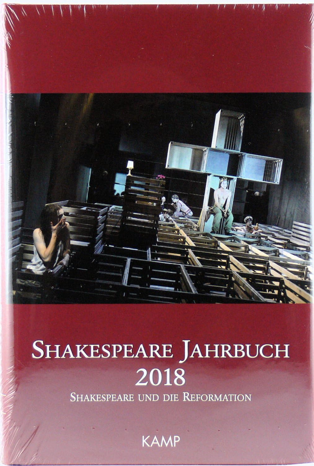 Shakespeare Jahrbuch 2018. Shakespeare und die Reformation. Shakespeare Jahrbuch 154. Contemporary literature