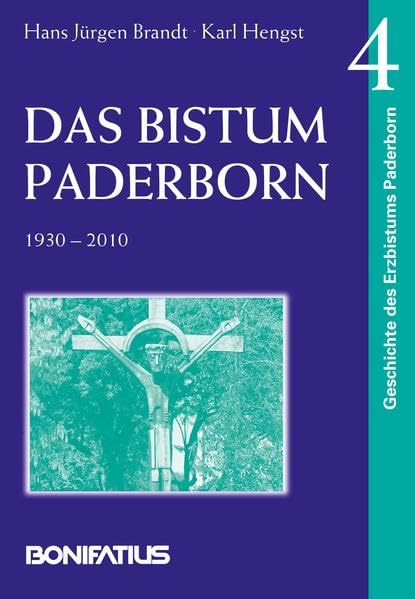 Das Bistum Paderborn 1930-2010: Geschichte des Erzbistums Paderborn, Band 4 Architecture