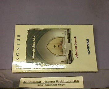 Liturgisches ABC (Bonifatius /Kontur) Religion & Esotericism