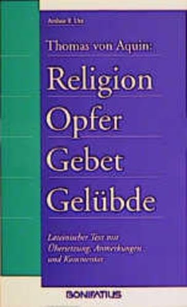 Religion - Opfer - Gebet - Gelübde: Lateinischer Text mit Übersetzung, Anmerkungen und Kommentar Politics & History