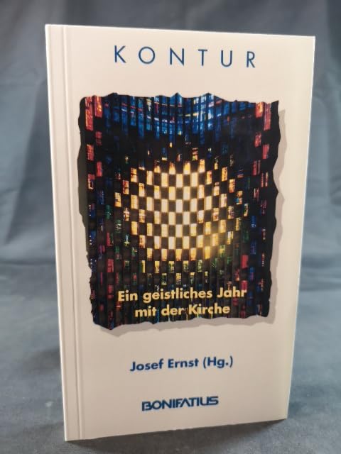 Ein geistliches Jahr mit der Kirche (Bonifatius /Kontur) Religion & Esotericism