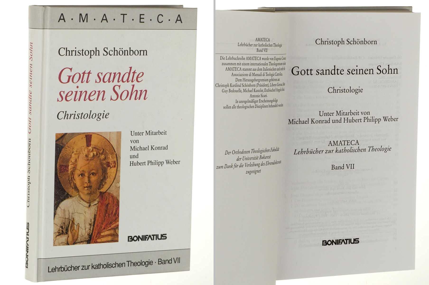 Gott sandte seinen Sohn: Christologie (Amateca - Lehrbücher zur katholischen Theologie) Religion & Esotericism