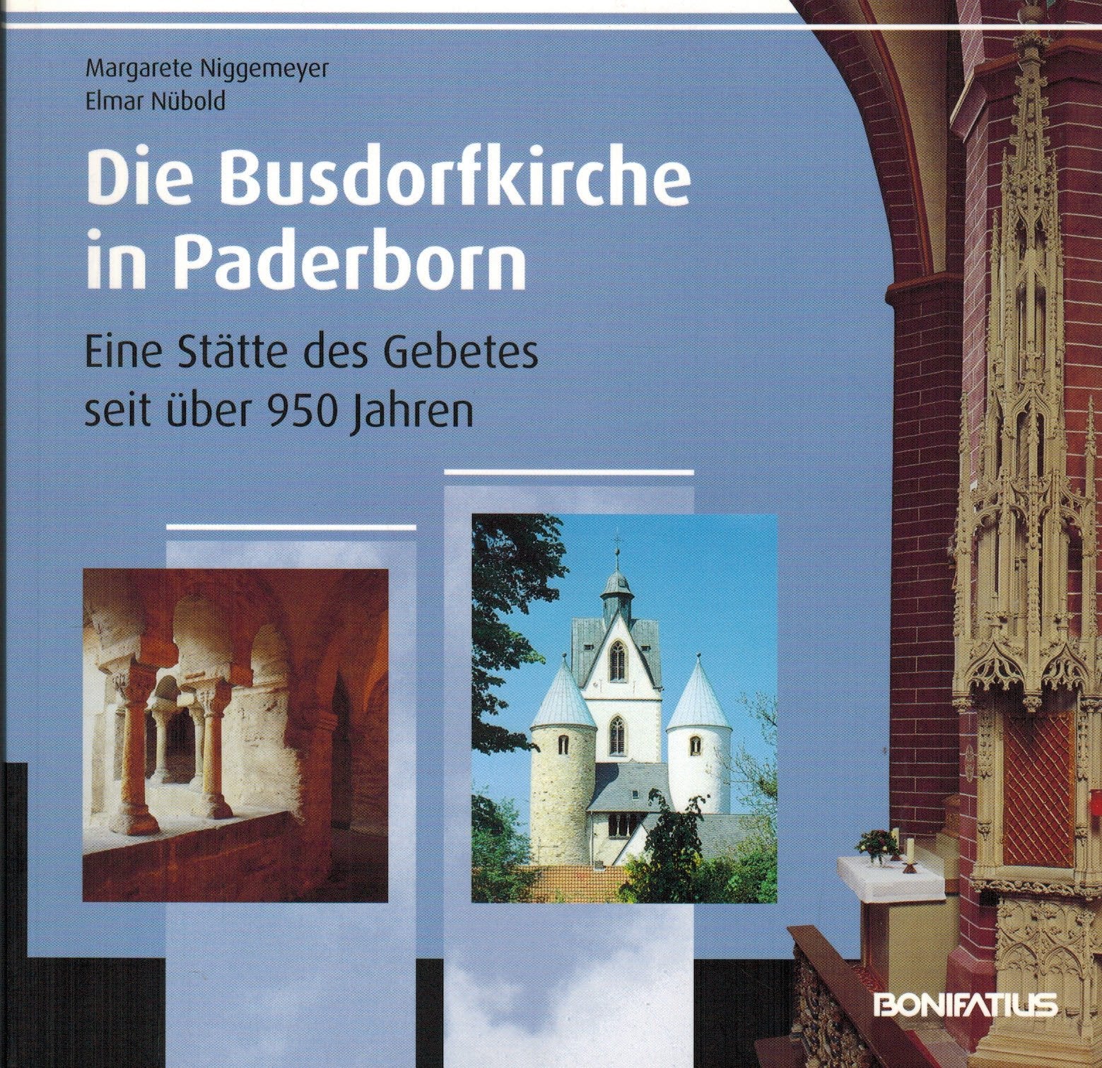 Die Busdorfkirche in Paderborn: Eine Stätte des Gebets seit über 950 Jahren Politics & History