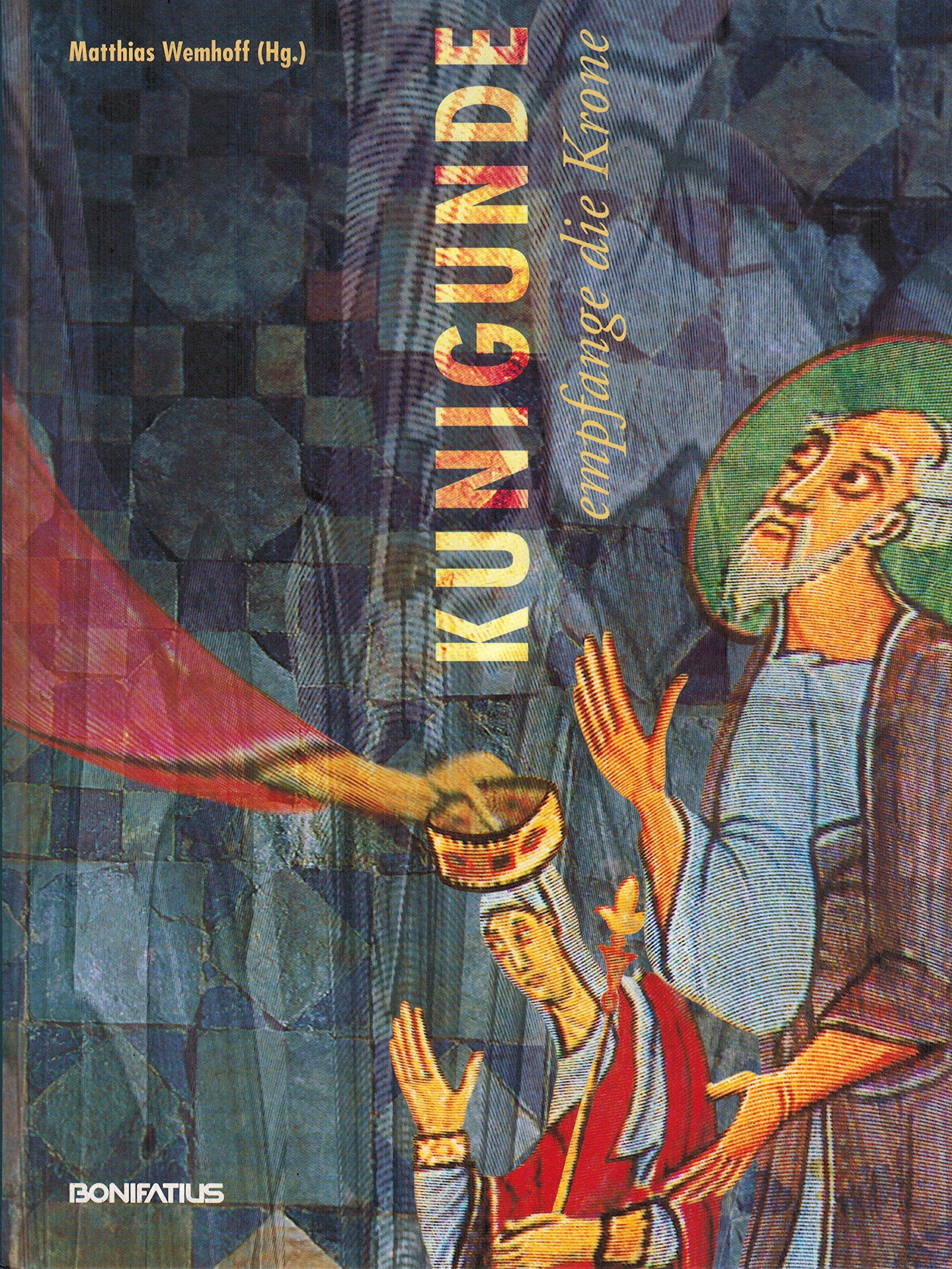 Kunigunde - Empfange die Krone: Begleitbuch zur Ausstellung vom 24.8.-13.10.2002 in Paderborn Politics & Society