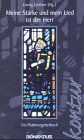 Meine Stärke und mein Lied ist der Herr: Ein Psalmengebetbuch (Bonifatius /Kontur) Religion & Esotericism