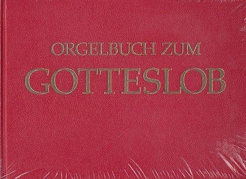 Orgelbuch zum Gotteslob (Stammteil) Sheet Music