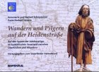 Wandern und Pilgern auf der Heidenstraße: Auf den Spuren der Jakobuspilger im kurkölnischen Sauerland zwischen Oberkirchen und Attendorn Politics & History
