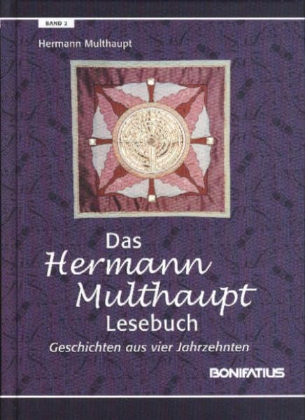 Das Hermann-Multhaupt-Lesebuch, Band 2: Geschichten aus vier Jahrzehnten Contemporary literature