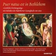 Puer natus in Bethlehem: „Geistliche Kirchengesäng“ mit Melodien des Paderborner Gesangbuchs von 1609 Religion & Esotericism