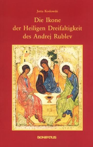 Die Ikone der heiigen Dreifaltigkeit des Andrej Rublev Religion & Esotericism