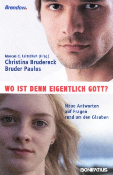 Wo ist denn eigentlich Gott ?: Neue Antworten auf Fragen rund um den Glauben Religion & Esotericism