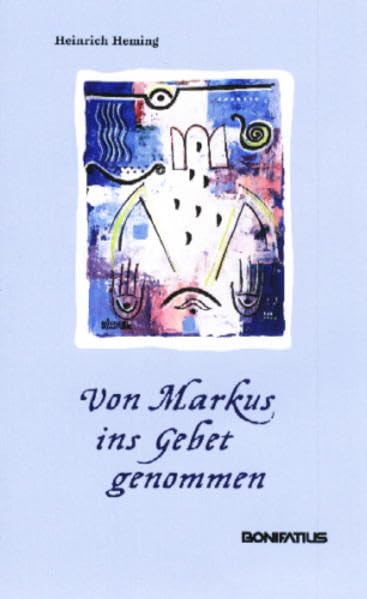 Von Markus ins Gebet genommen Religion & Esotericism