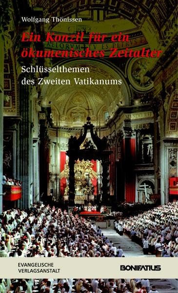 Ein Konzil für ein ökumenisches Zeitalter Religion & Esotericism
