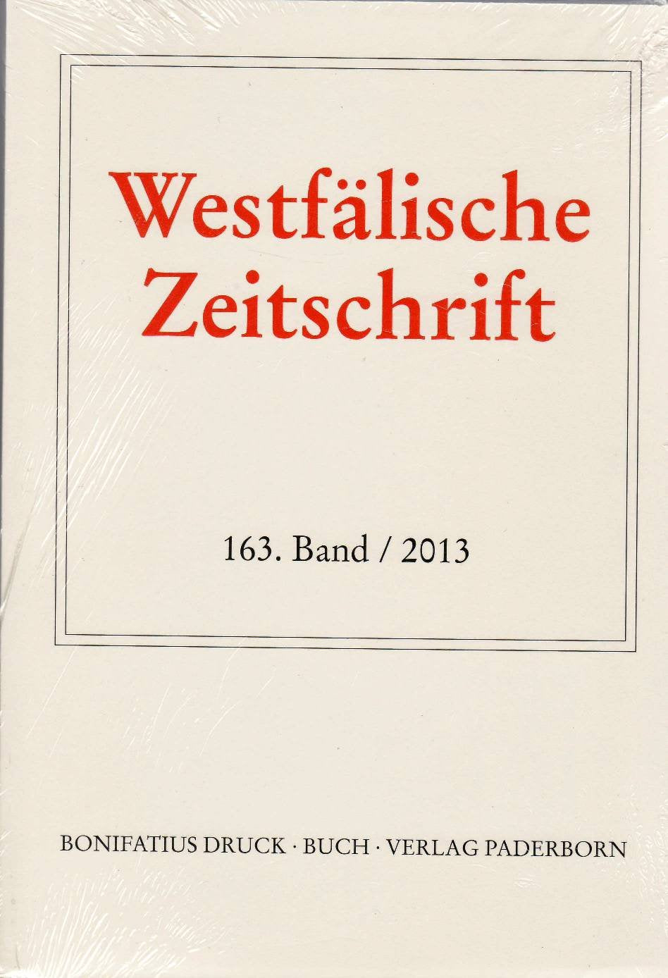 Westfälische Zeitschrift 163. Band / 2013 book